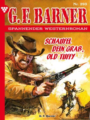 cover image of Schaufel dein Grab, Old Tuffy